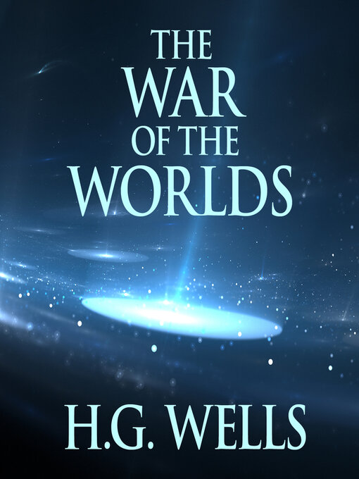 Title details for War of the Worlds by H. G. Wells - Available